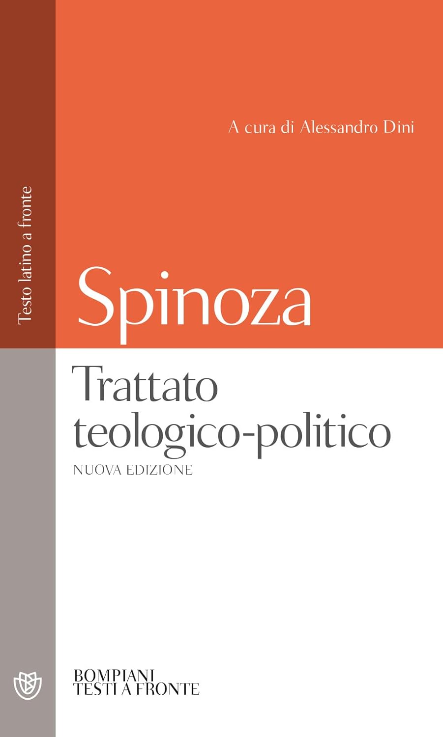 Trattato teologico-politico: Nuova edizione (Testi a fronte) (Italian Edition)