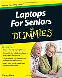 Laptops For Seniors For Dummies Paperback March 16, 2010
