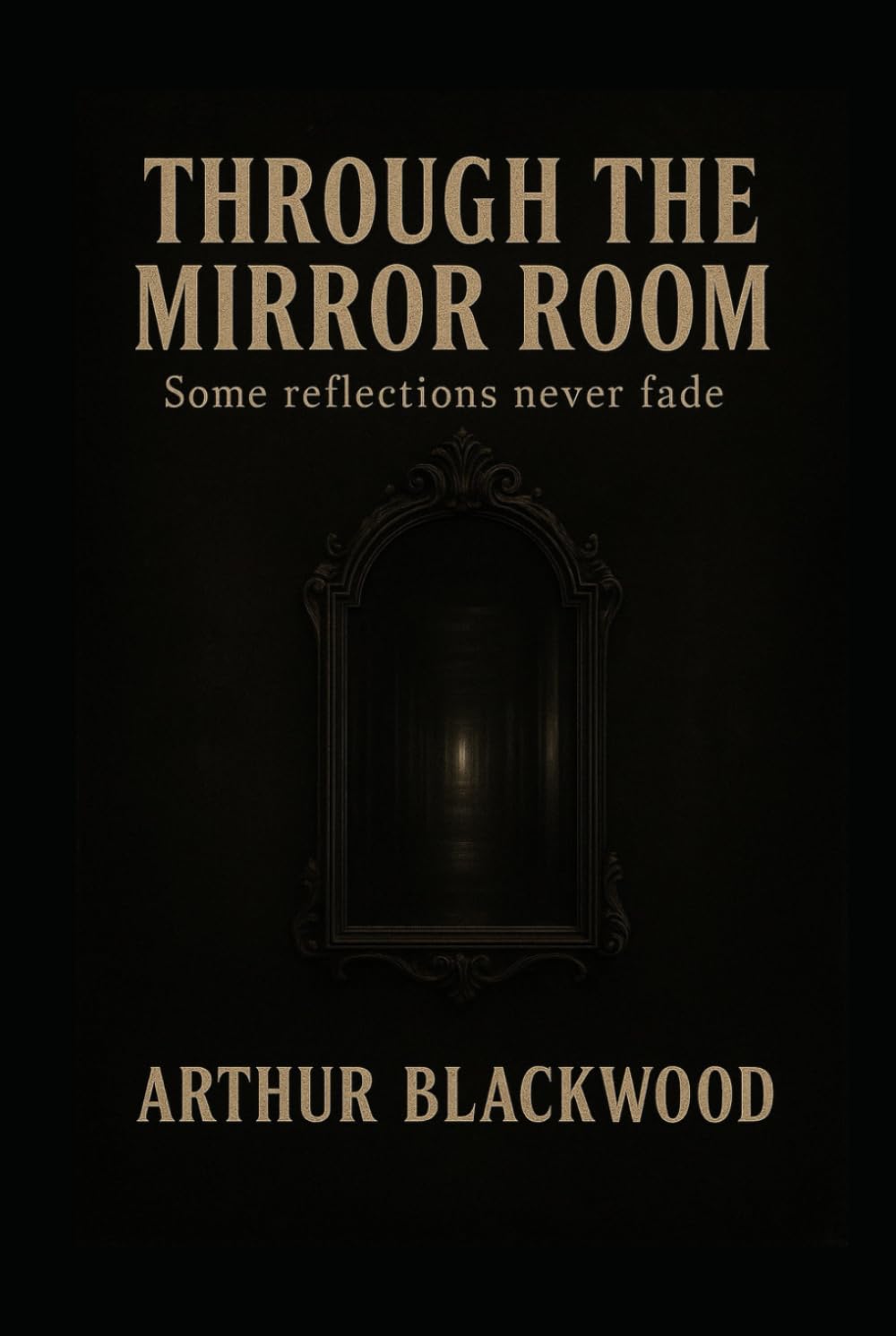 Through the Mirror Room: Some reflections never fade