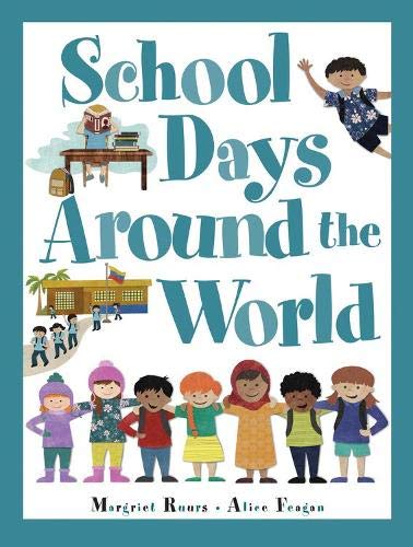 Kids Can Press School Days Around The World (international)