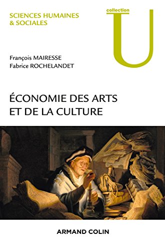 Télécharger Economie des arts et de la culture (Économie) PDF Ebook En Ligne