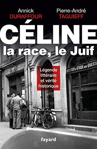 Céline, la race, le Juif (Essais) Francais PDF