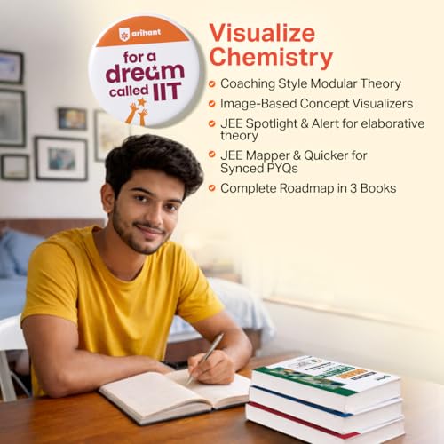 Image of Arihant Visualize Physical Chemistry for JEE Main & Advanced 2026-2027 | Complete JEE Blueprint with Concept Visualizers, Modular Theory & Exercises, Theory-PYQ Syncing & JEE Spotlight