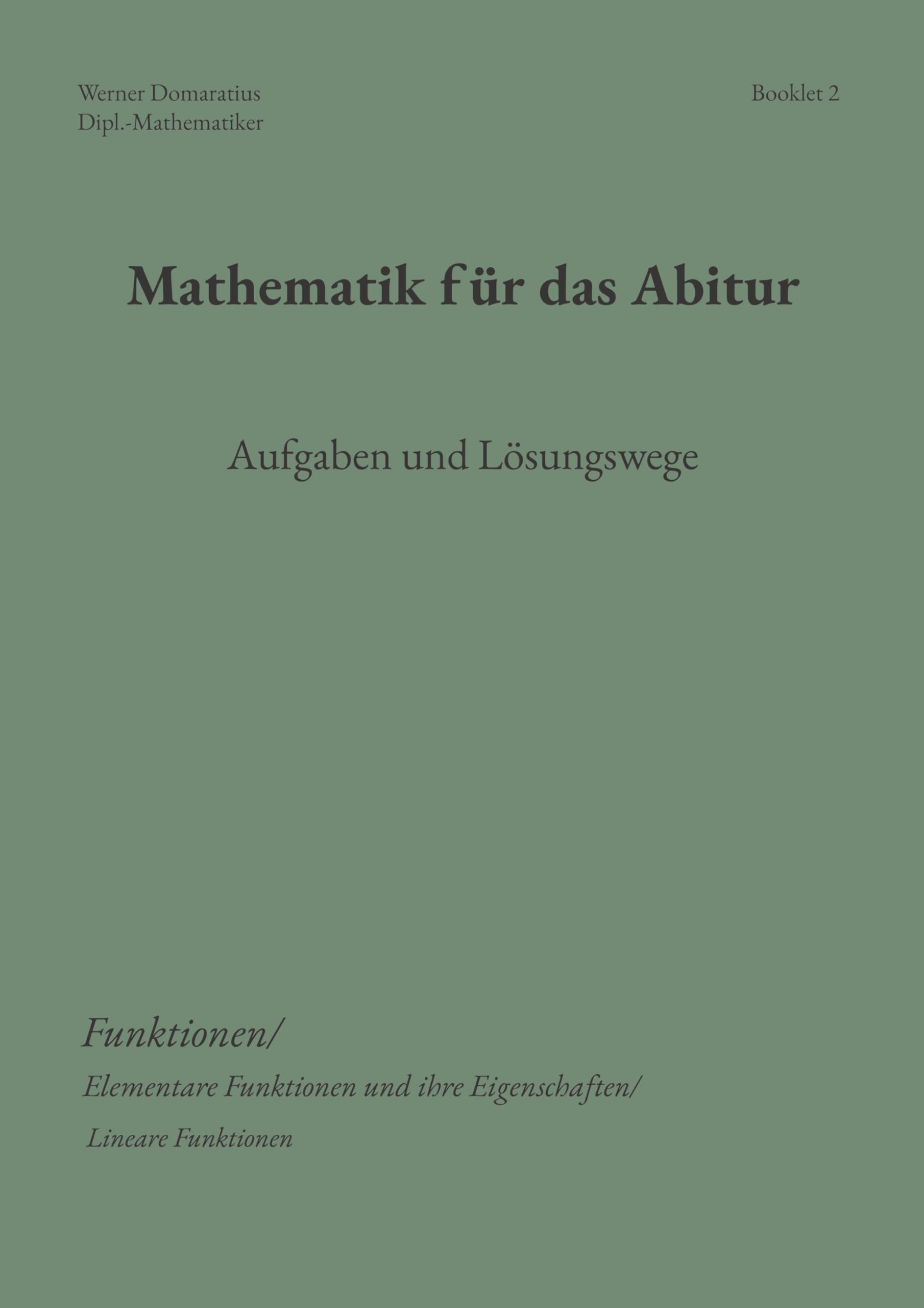 Mathematik für das Abitur: Booklet 2