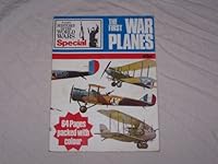 The First War Planes: Purnells History of the World Wars Special B000ZDOSVY Book Cover