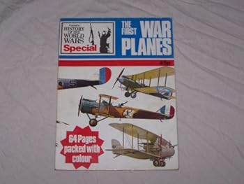Paperback The First War Planes: Purnells History of the World Wars Special Book