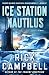 Ice Station Nautilus: A Novel