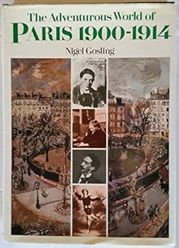 Hardcover Adventurous World of Paris 1900-1914:/The [German] Book