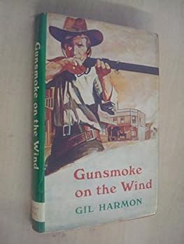 Hardcover Gunsmoke on the Wind Book
