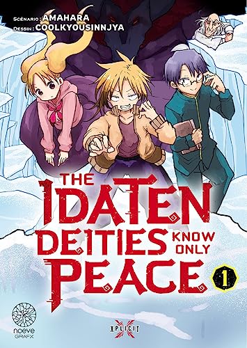 Idaten Know Only Peace — Tome 1