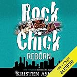 Cover of Rock Chick Reborn
