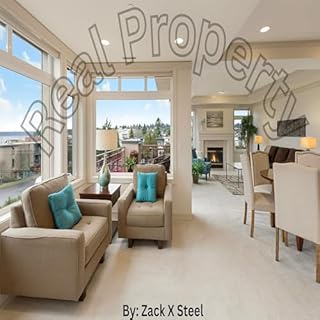 Real Property Audiobook By Zack X Steel cover art