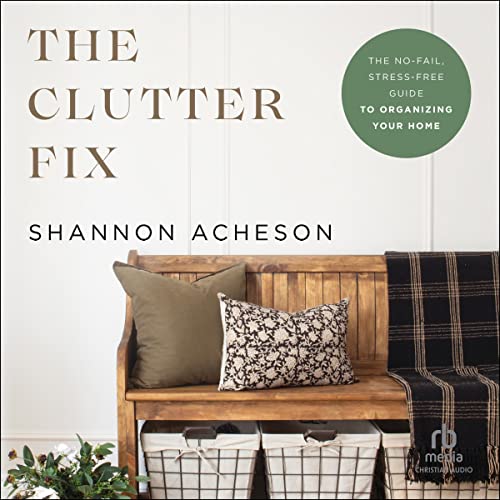 The Clutter Fix by Shannon Acheson episode artwork