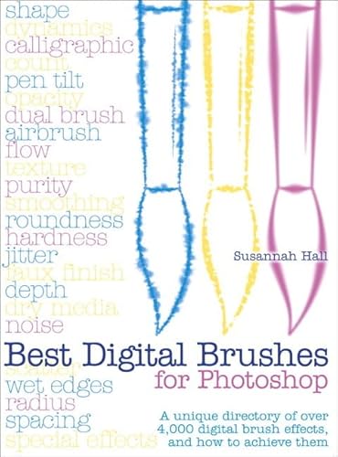 Best Digital Brushes for Photoshop: A Unique Directory of Over