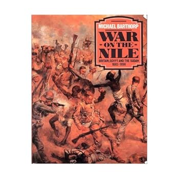 Paperback War on the Nile: Britain, Egypt and the Sudan 1882-1898 Book