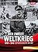Produktbild Der zweite Weltkrieg Gesamtbox: Zeitgeschichte im ORF [2 DVDs]