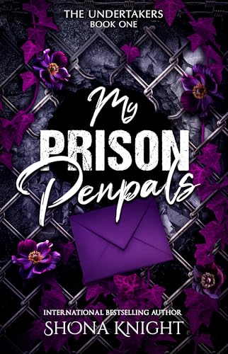 My Prison Penpals (The Undertakers Book 1)