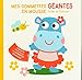 Hippopotame Mes gommettes géantes en mousse: Coller et colorier