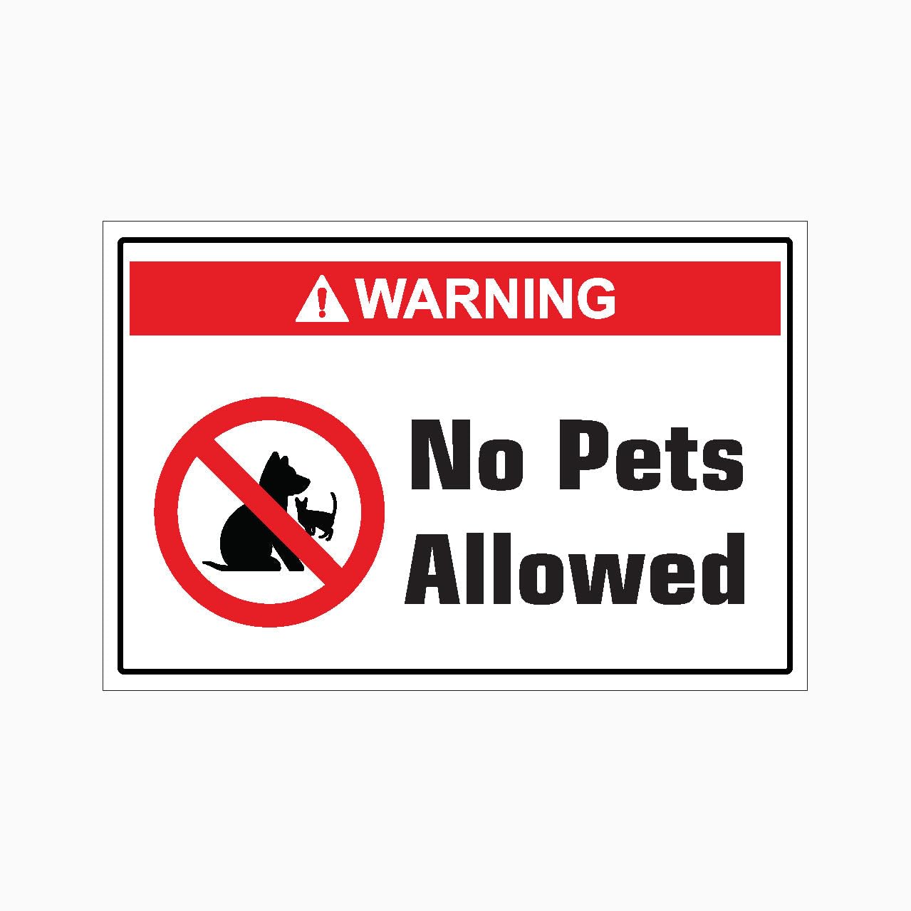 NO PETS ALLOWED Sign Warning Metal Tin Sign 8 x 12 inch for Industrial & Commercial Series