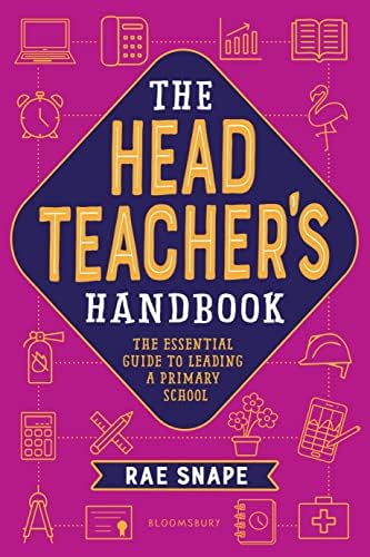 The Headteacher's Handbook: The essential guide to leading a primary school book cover