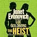 The Heist: A Novel