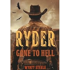 Ryder - Gone to Hell Audiolibro Por Wyatt Steele arte de portada