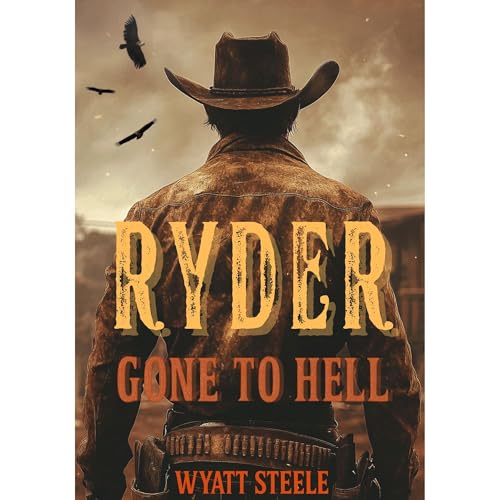 Ryder - Gone to Hell Audiolibro Por Wyatt Steele arte de portada