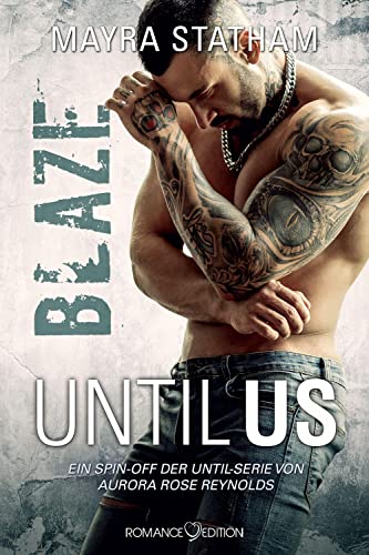 Until Us: Blaze: 5