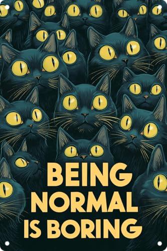 FWBOYSV Vintage Tin BEING NORMAL IS BORING Retro Metal Sign,Suitable for home, street, shop, garage, bar, farm, garden - multi-purpose metal sign for indoor/outdoor use Plaque 8x12 Inch