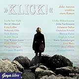 Klick. Zehn Autoren, eine Geschichte