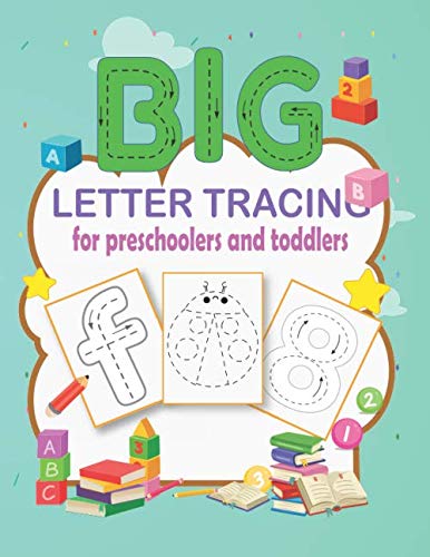 big letter tracing for preschoolers and toddlers: Handwriting Workbook ...