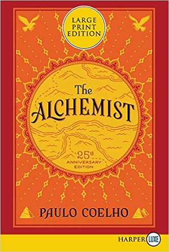 The Alchemist 25th Anniversary: A Fable About Following Your Dream book cover
