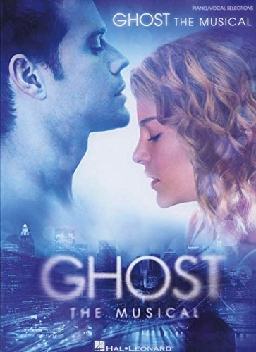 Ghost The Musical (Vocal Selections)