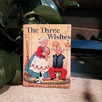 THE THREE WISHES Rand McNally #415 B000I8G1Q6 Book Cover
