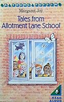 Tales from Allotment Lane School 0140317295 Book Cover