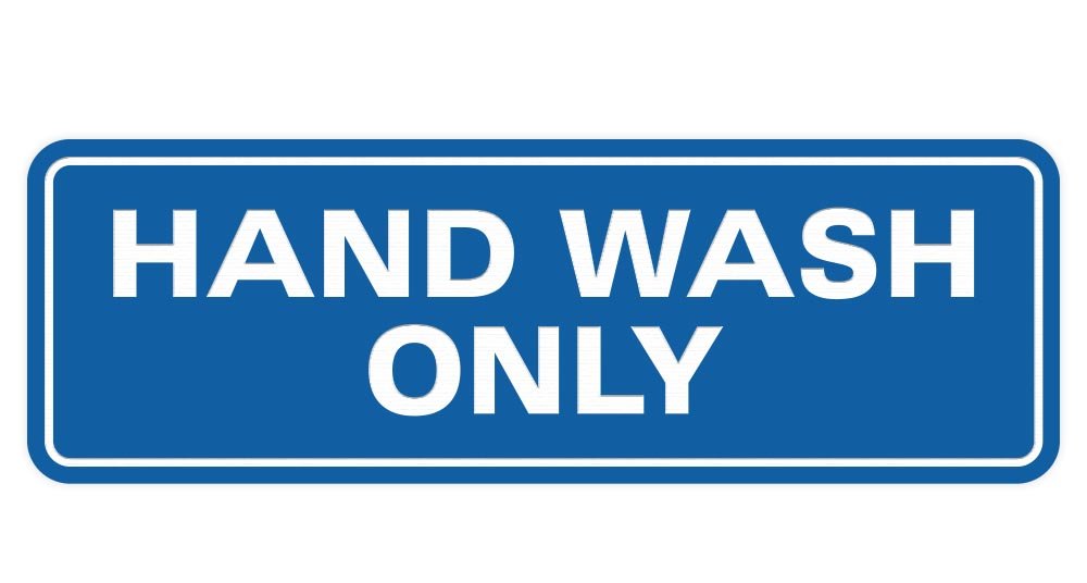 All Quality Standard Hand Wash Only Wall or Door Sign | Kitchen Sink Sign with Easy Installation | Blue - Small (1 Pack)