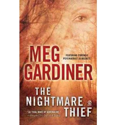 [(The Nightmare Thief)] [Author: Meg Gardiner] published on (June, 2012)
