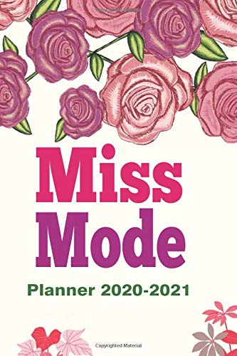 Motivationnal ArtMiss Mode planner 2020-2021: Planner and Schedule Organizer to setup Weekly Goal collect your favorite memories, quotes, and Analytic. Weekly Layout, to-Do List with Pretty Cover
