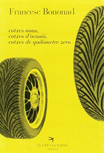 Cotxes nous, cotxes d'ocasió, cotxes de quilòmetre zero: 7
