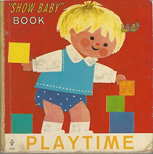 Playtime (Show Baby) 0861125002 Book Cover