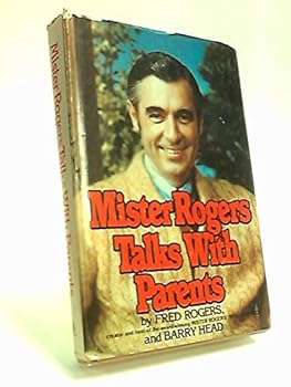 Mister Rogers Talks with Parents