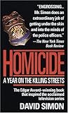 Homicide: A Year on the Killing Streets