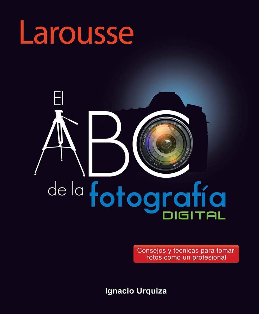 El ABC de la Fotografía Digital