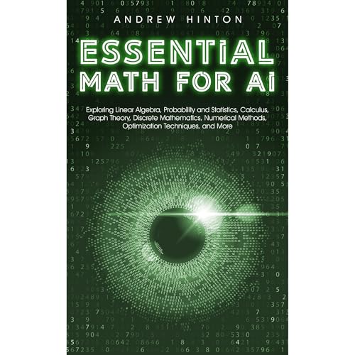Essential Math for AI Audiolibro Por Andrew Hinton arte de portada