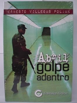 Paperback Abril Golpe Adentro [Unqualified] Book