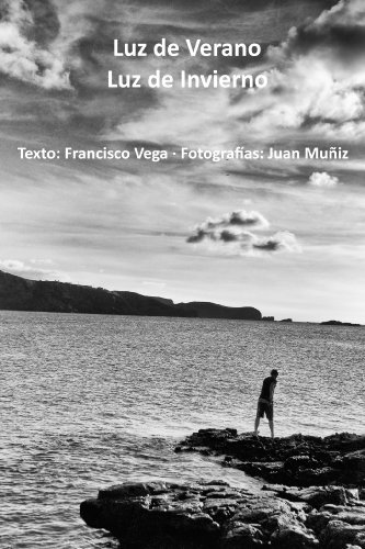 Luz de Verano / Luz de Invierno