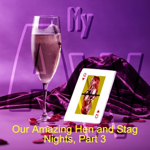 『Our Amazing Hen and Stag Nights, Part 3 (S04E07)』のカバーアート