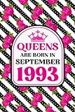 queens are born in september 1993 blank lined journal: a 29 years old - 29th birthday notebook gift ideas for woman and girls / a unique birthday ... ... born in september 1993 | 106 pages 6x9