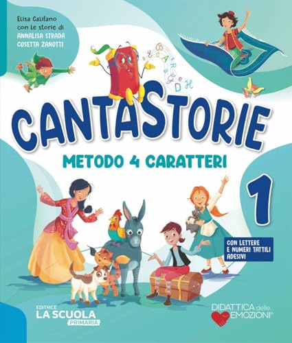 9788835062325 Cantastorie. Metodo 4 caratteri. Con Alfabetiere individuale e lettere e numeri tattili adesivi, Letture e Grammatica, Quaderno CreAttivo, Quaderno di ... con eserciziario, Disci... (Vol. 1)