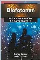 Biofotonen: bron van energie en levenslicht (Ankertjes) (Dutch Edition) 9020204211 Book Cover